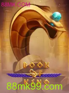BookOfKeno: Descubra o Jogo de Sorte e Estratégia em 88MK.COM